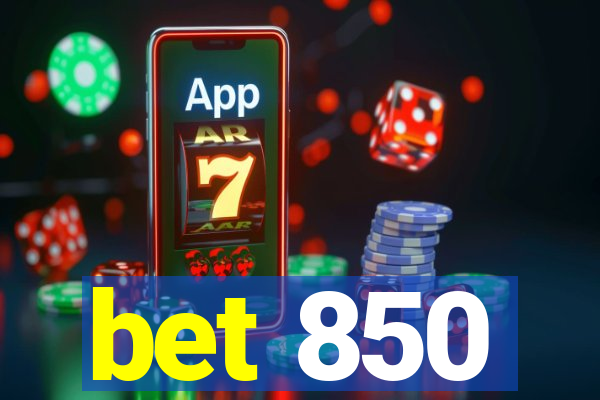 bet 850